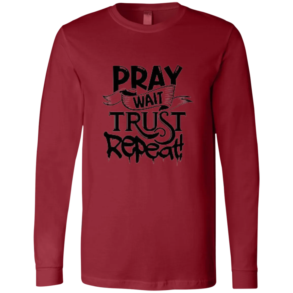 Pray Wait Trust Repeat Unisex Jersey LS T-Shirt, Pray Wait Trust Repeat For Women, Crew Neck Shirt for Women, Christian Shirts for Women, Jesus Shirt, Gift for Women, Gift for Her, Christian Clothing, Unisex Fit